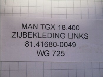 إطار هيكلي/ إطار معدني - شاحنة MAN TGX 18.400 81.41680-0049 ZIJBEKLEDING LINKS: صورة 3